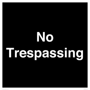 No Trespassing